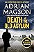 Death at the Old Asylum (In...