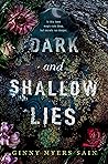 Dark and Shallow Lies by Ginny Myers Sain