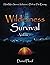 Wilderness Survival, Volume-1 by Daniel Ploof