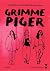 Grimme piger (Fula tjejer, #1)
