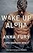 Wake Up, Alpha (Alpha Compo...