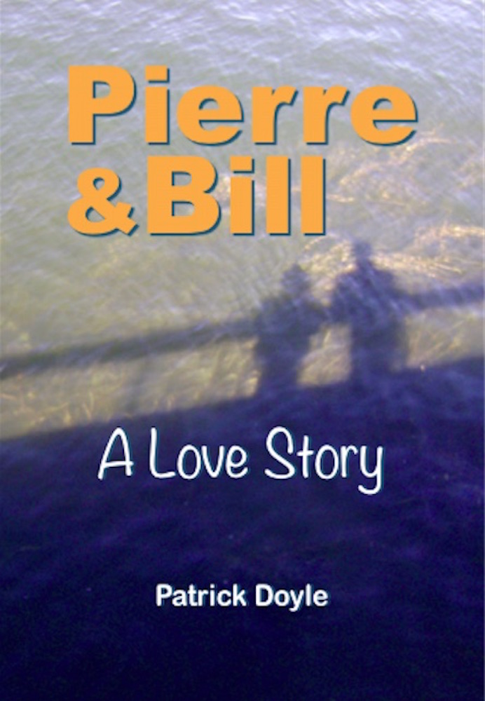 Pierre & Bill: A Love Story
