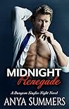 Midnight Renegade by Anya Summers