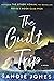 The Guilt Trip by Sandie Jones The Guilt Trip by Sandie Jones