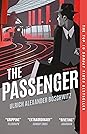 The Passenger by Ulrich Alexander Boschwitz