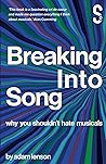 Breaking Into Song