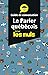 Le parler québécois - Guide de conversation Pour les Nuls by Marie-Pierre Gazaille