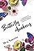 Butterfly Awakens by Meg Nocero