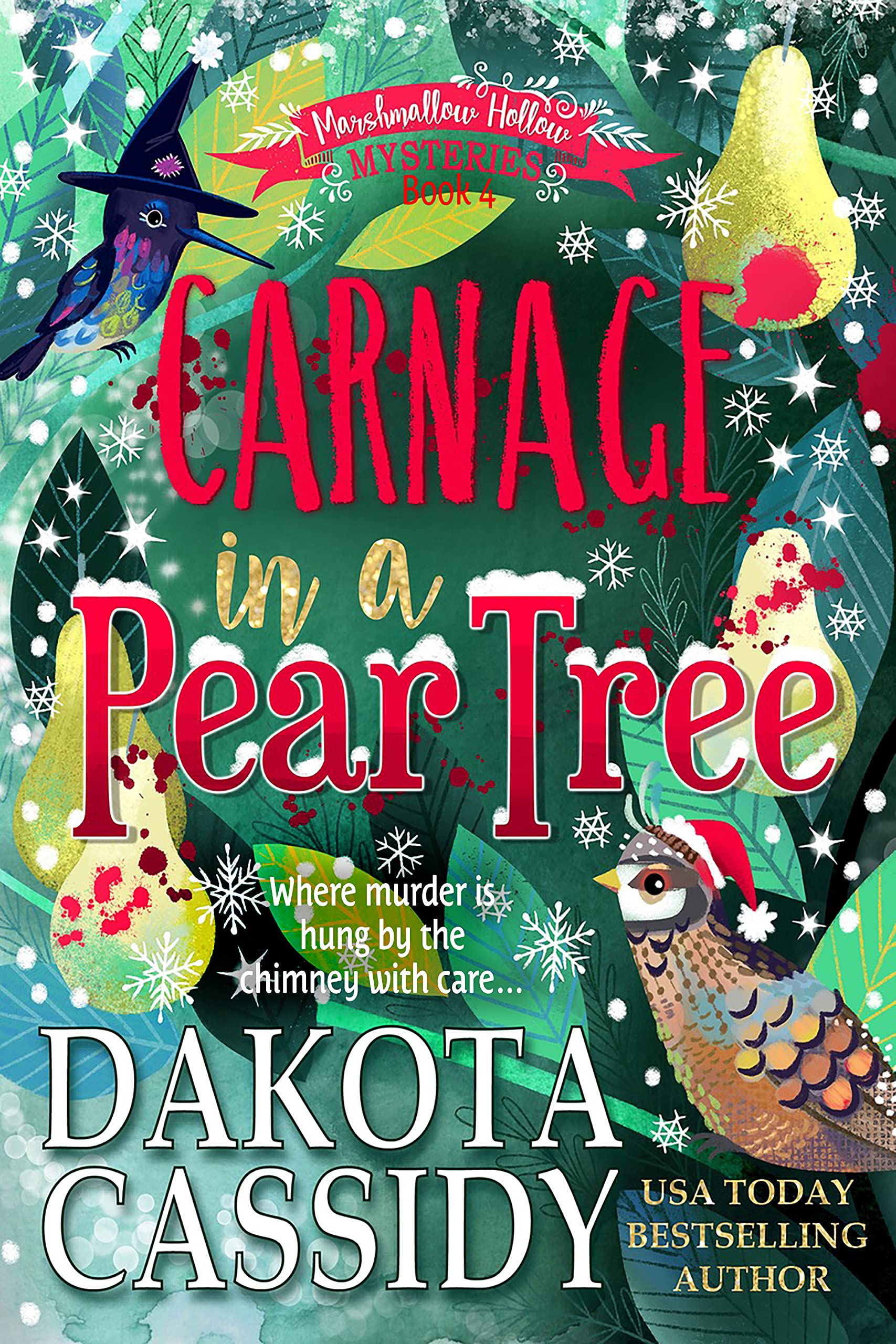 Carnage in a Pear Tree (Marshmallow Hollow Mysteries #4)