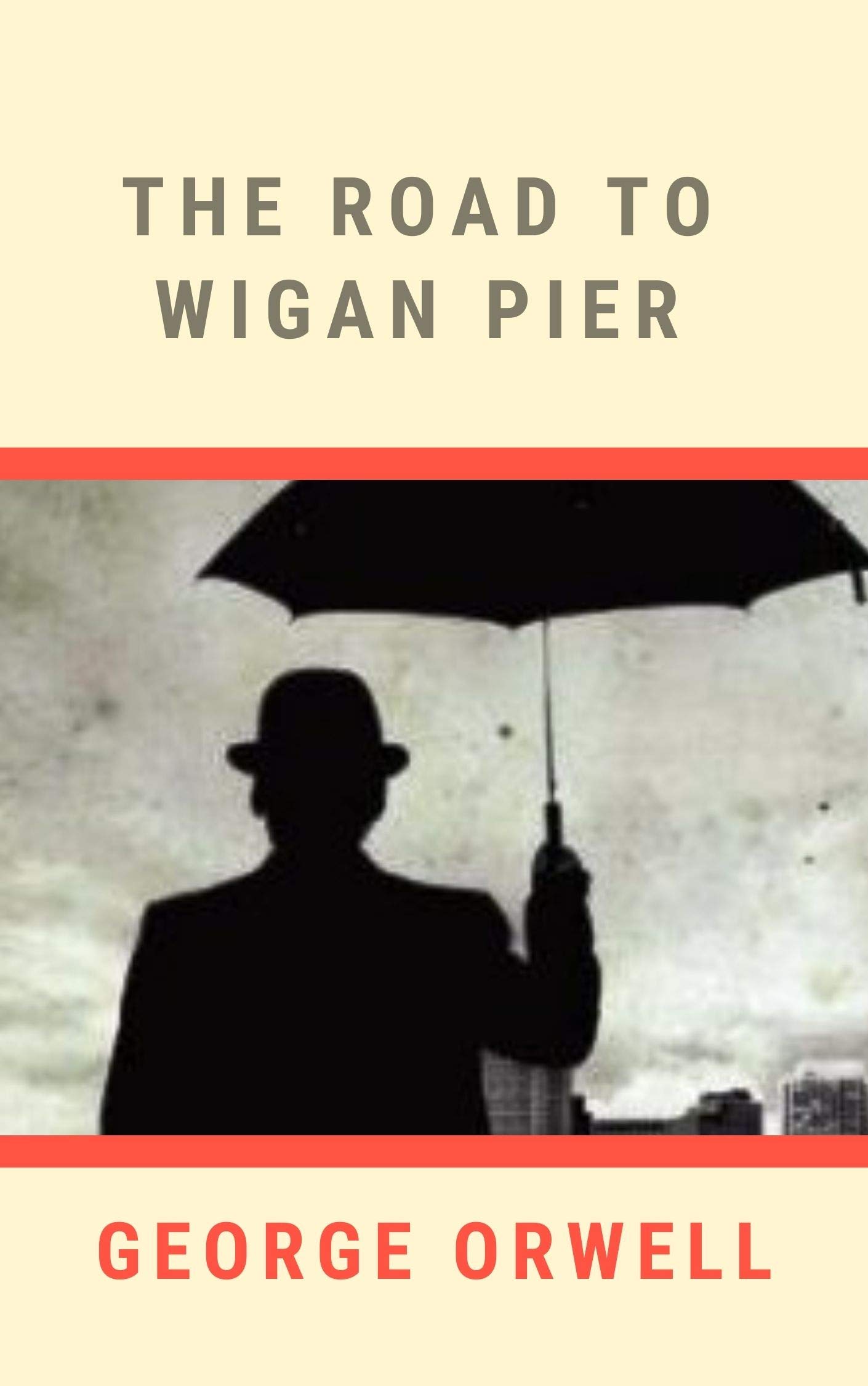The Road to Wigan Pier