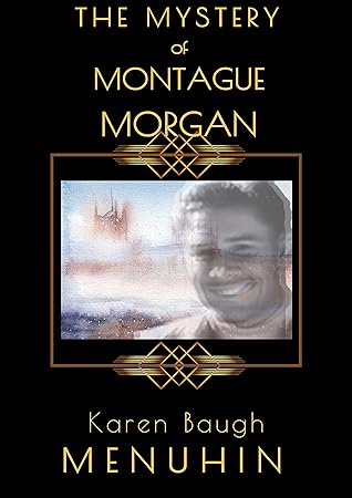 The Mystery of Montague Morgan (Heathcliff Lennox, #7)