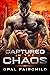 Captured in the Chaos (Volx...