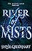 River of Mists (The Waters Aeon #1)