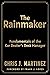 The Rainmaker: Fundamentals...