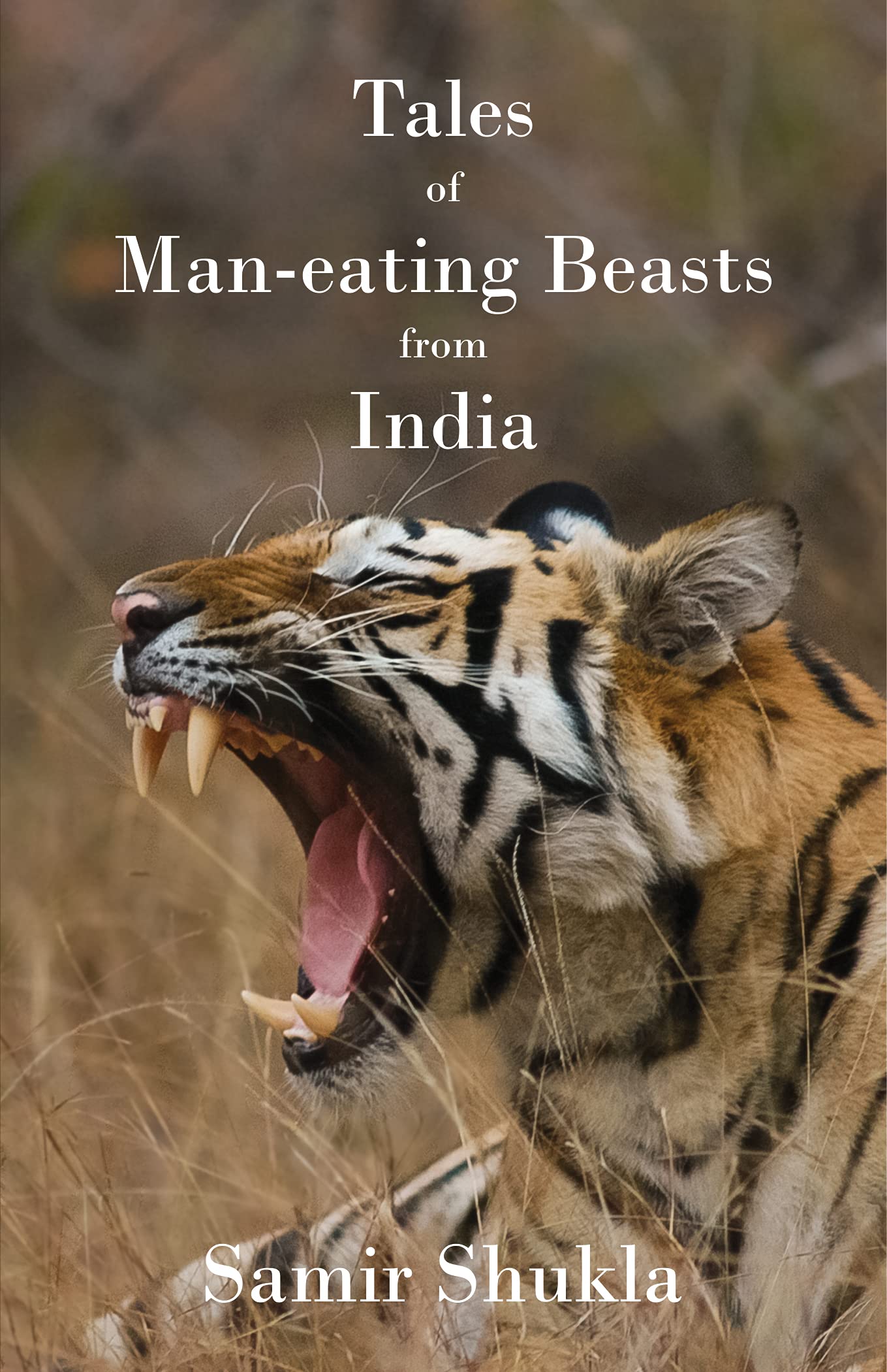 Tales of man-eating beasts from India (Kindle Edition)