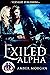 Exiled Alpha (Romance on the Go)