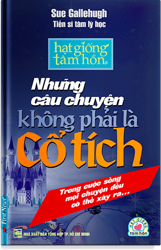 Những câu chuyện không phải là cổ tích (Paperback)
