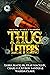 Thug Letters by Wahida Clark