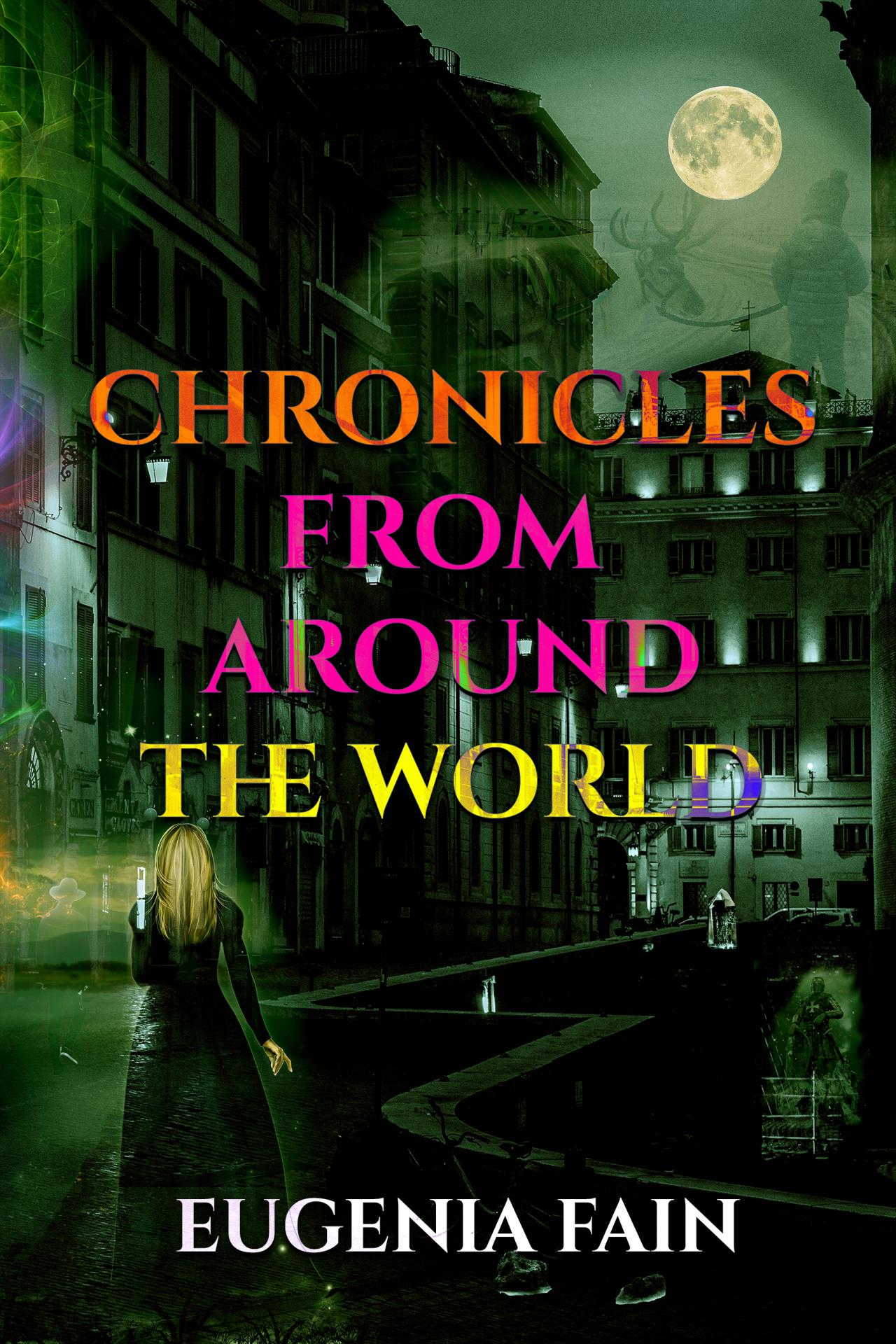 Chronicles from Around the World