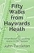 Fifty Walks from Haywards H...