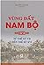 Vùng đất Nam Bộ. T 3, Từ th...