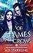 Of Flames and Crows (Witch Queen, #3)