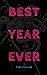 Best Year Ever