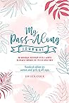 My Pass-Along Journal: Standard Edition for Women and Girls of All Ages