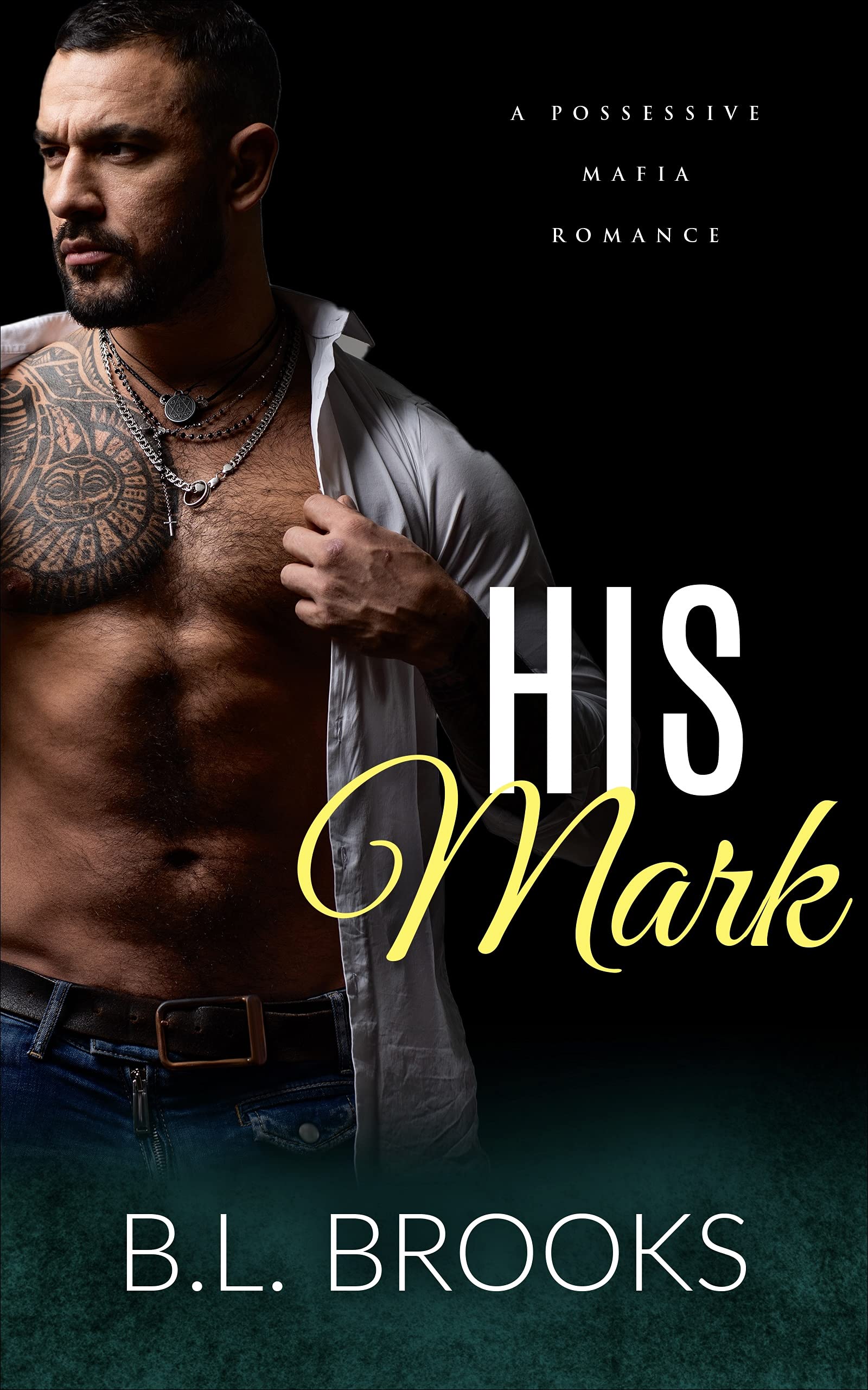 His Mark (A Possessive Mafia Romance #2)