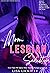 Explicit Lesbian Mom Best Friend Seduction Erotica by Lisa Lickitty