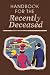 Handbook For The Recently Deceased by Alluka Zoldyckk