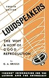Loudspeakers: The Why and How of Good Reproduction Loudspeakers: The Why and How of Good Reproduction