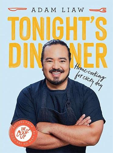 Tonight's Dinner: Home Cooking for Every Day: Recipes From The Cook Up (Hardcover)