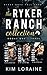 The Ryker Ranch Collection: Books 1-3 (Ryker Ranch, #1-3)