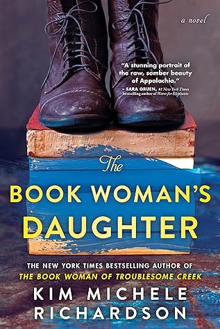 The Book Woman's Daughter by Kim Michele Richardson