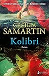 Kolibri by Cecilia Samartin