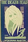 The Death Fear by Wyndham Martyn