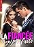 La Fiancée Parfaite: Littér...