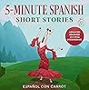 5-Minute Spanish ...