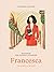 Francesca Un giorno a Milano: Un racconto semplice e divertente per studenti stranieri adulti, livello A1. Dieci capitoli con esercizi. Vocabolario e Audio online. (Italian Edition)