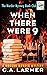 When There Were 9 (Murder M...