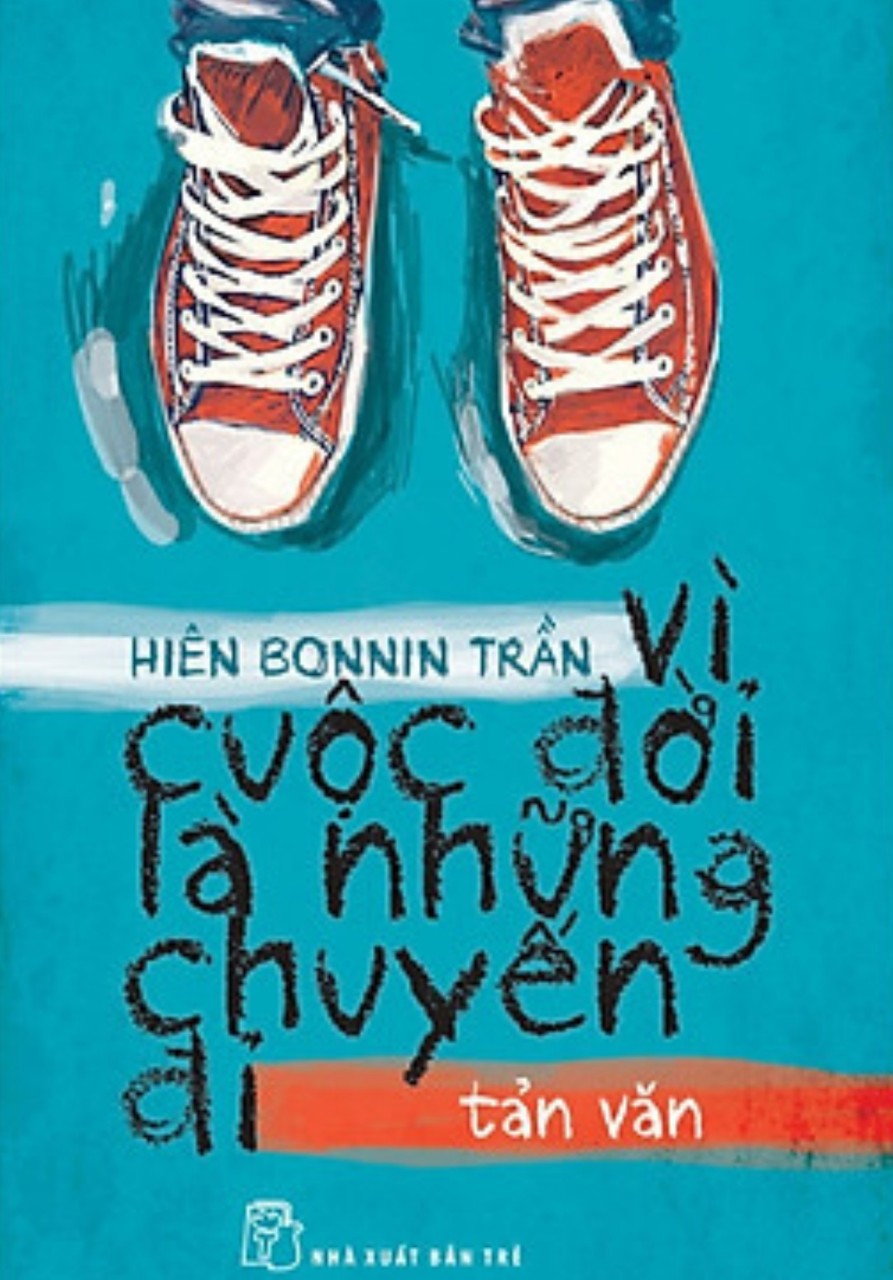 Vì Cuộc Đời Là Những Chuyến Đi