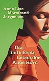 Das indiskrete Leben der Alice Horn