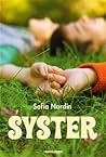 Syster by Sofia Nordin