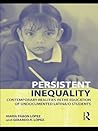 Persistent Inequality (The Critical Educator) Persistent Inequality (The Critical Educator)