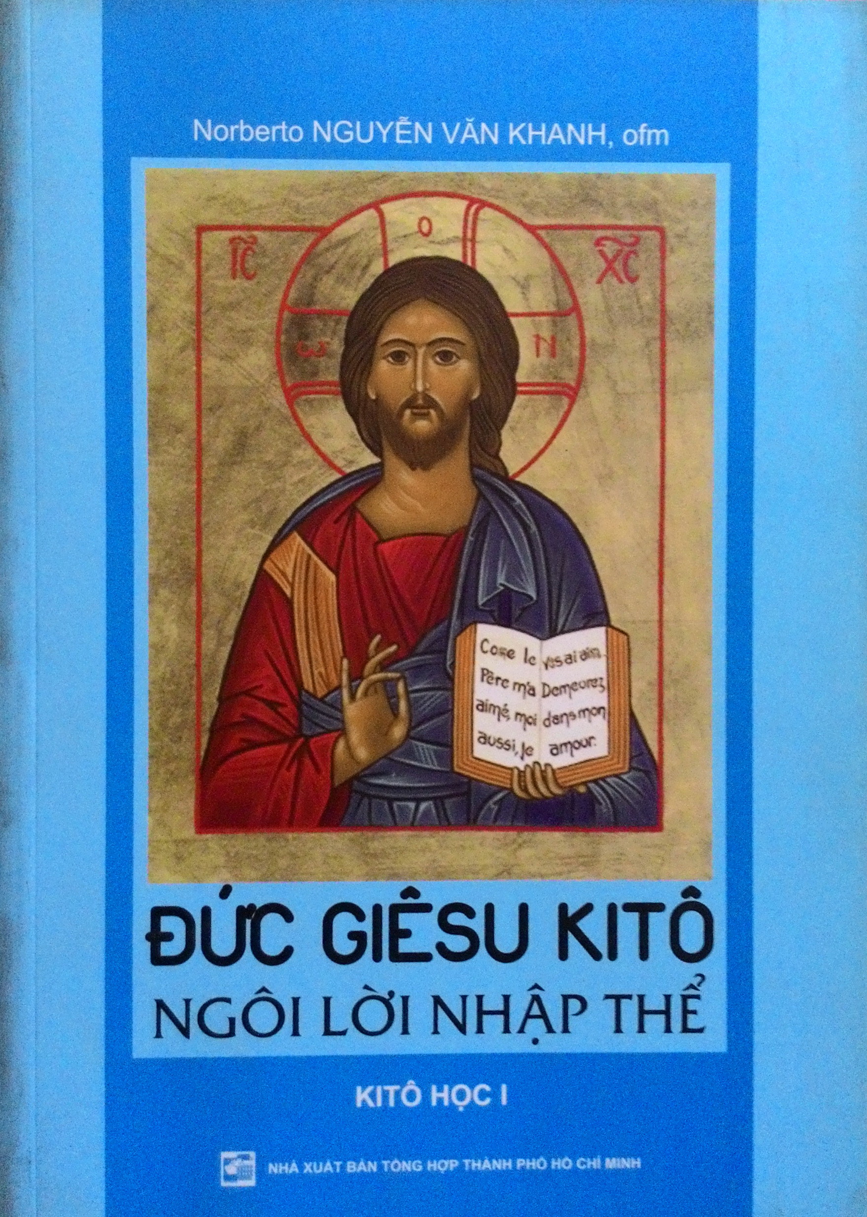 Đức Giêsu Kitô ngôi lời nhập thể: Kito học I