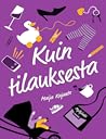 Kuin tilauksesta by Maija Kajanto