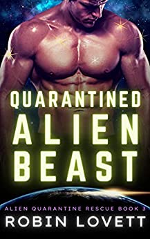 Quarantined Alien Beast