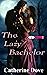 The Lazy Bachelor (The Rowl...