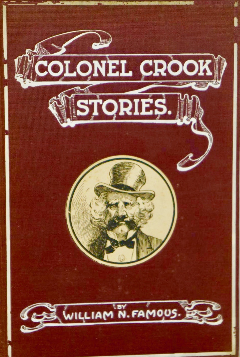 Colonel Crook Stories (Hardcover)